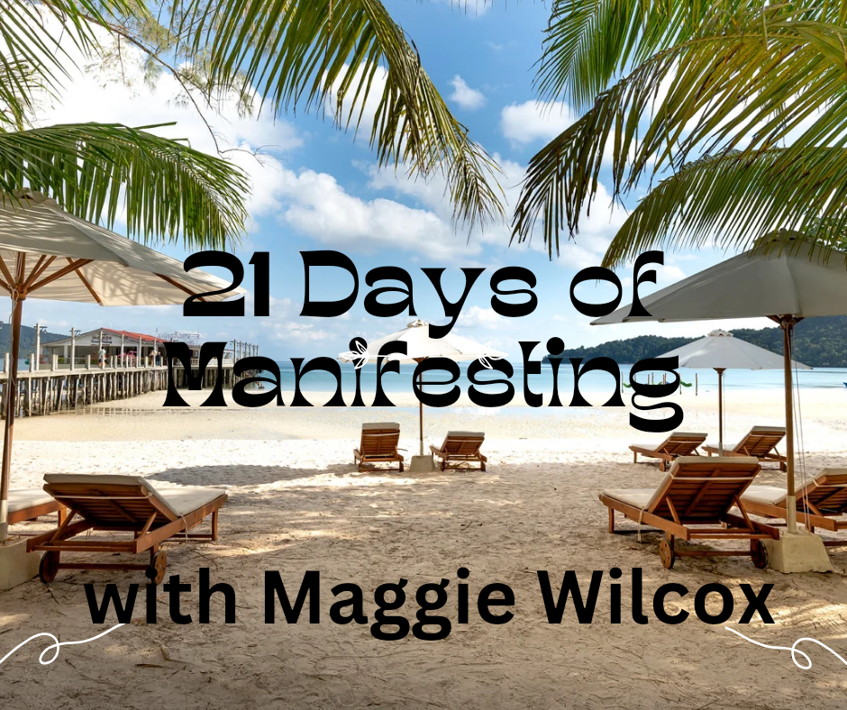 21 Days of Manifesting - An ONLINE Energetic Course